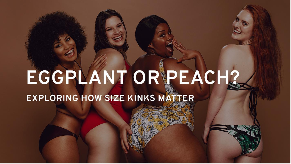 EggPlant or Peach? Exploring How Size Kinks Matter