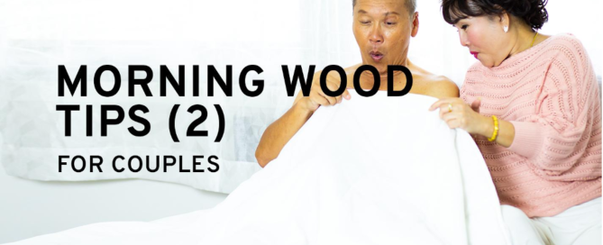 Morning wood tips for couples